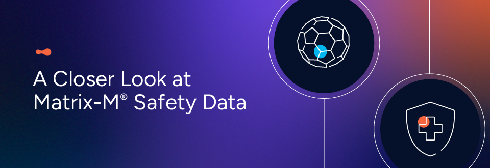 A closer look at Matrix-M safety data